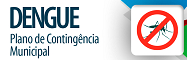 PLANO MUNICIPAL DE CONTINGNCIA PARA ENFRENTAMENTO DA DENGUE